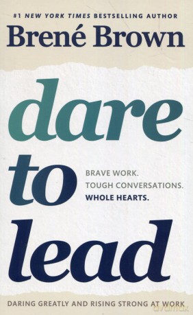 Dare to Lead - Brene Brown [KSIĄŻKA]