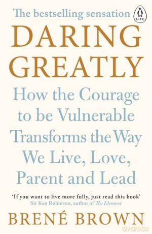 Daring Greatly - Brene Brown [KSIĄŻKA]