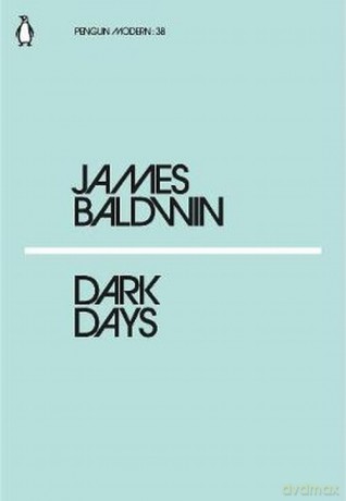 Dark Days - James Baldwin [KSIĄŻKA]