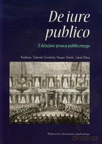 De iure publico Z dziejów prawa publicznego [KSIĄŻKA]