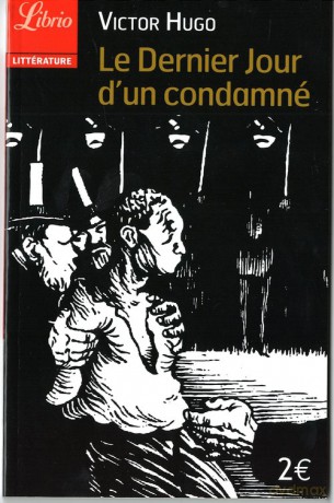 Dernier Jour d'un condamne (Ostatni dzień skazańca) - Victor Hugo [KSIĄŻKA]