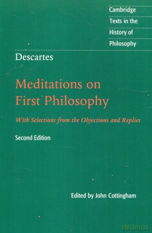 Descartes Meditations on First Philosophy - John Cottingham [KSIĄŻKA]