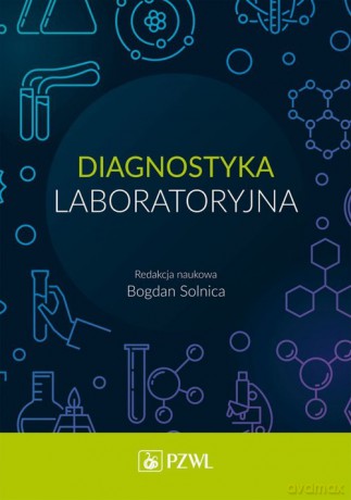 Diagnostyka laboratoryjna [KSIĄŻKA]