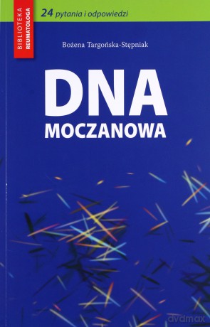 Dna moczanowa - Bożena Targońska-Stępniak [KSIĄŻKA]