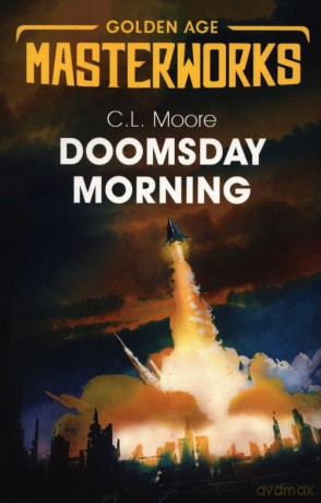 Doomsday Morning - C.L. Moore [KSIĄŻKA]