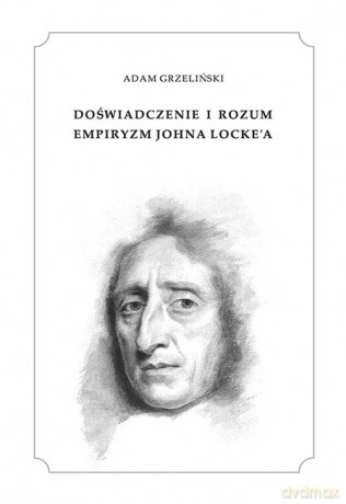 Doświadczenie i rozum - Adam Grzeliński [KSIĄŻKA]