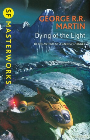 Dying Of The Light - George R.R. Martin [KSIĄŻKA]