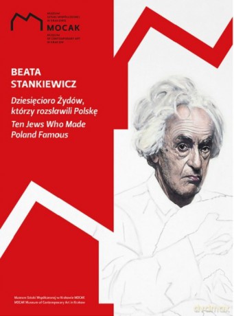 Dziesięcioro Żydów, którzy rozsławili Polskę - Beata Stankiewicz [KSIĄŻKA]