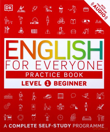 English for Everyone Practice Book Level 1 Beginner - Thomas Booth, Tim Bowen [KSIĄŻKA]