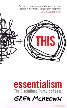 Essentialism - Greg Mckeown [KSIĄŻKA]