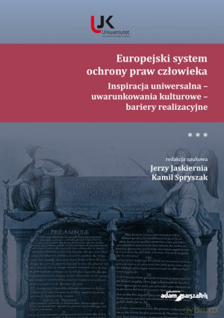 Europejski system ochrony praw człowieka [KSIĄŻKA]
