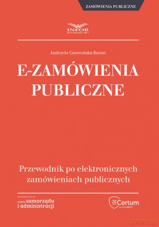 E-Zamówienia publiczne - Andrzela Gawrońska-Baran [KSIĄŻKA]