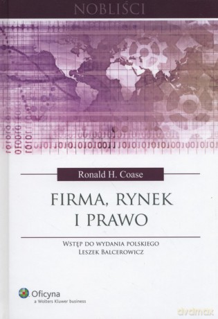 Firma, rynek i prawo - Ronald H., Coase, 0 [KSIĄŻKA]