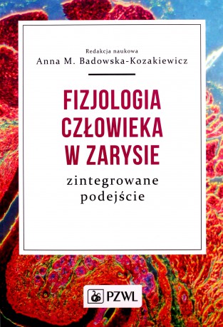 Fizjologia człowieka w zarysie [KSIĄŻKA]