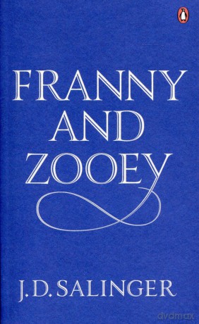 Franny and Zooey - J.D. Salinger [KSIĄŻKA]