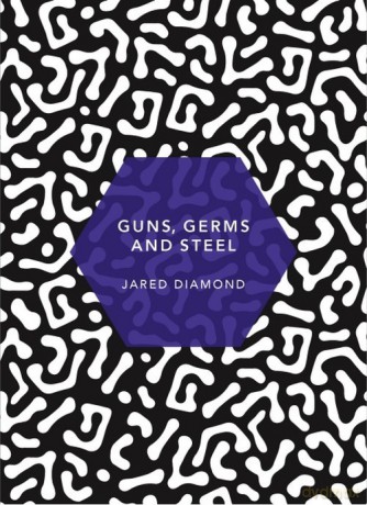 Guns, Germs and Steel - Jared Diamond [KSIĄŻKA]