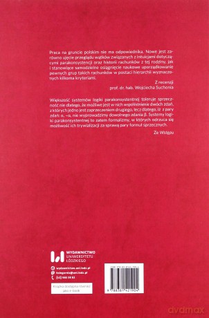 Hierarchie systemów logiki parakonsystentnej - Janusz Ciuciura [KSIĄŻKA]