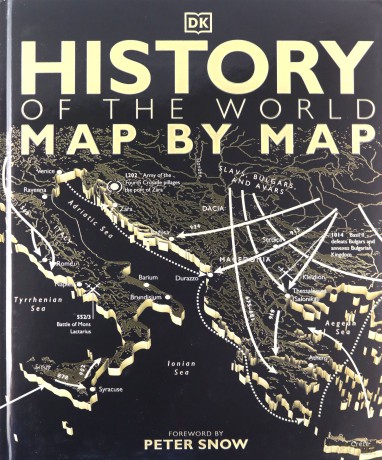 History of the World Map by Map - Peter Snow [KSIĄŻKA]