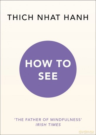 How to See [KSIĄŻKA]