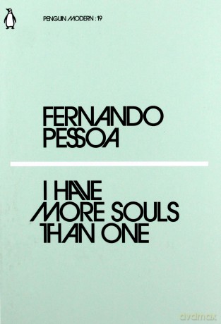 I Have More Souls Than One - Fernando Pessoa [KSIĄŻKA]