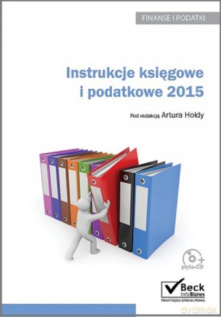 Instrukcje księgowe i podatkowe 2015 [KSIĄŻKA]