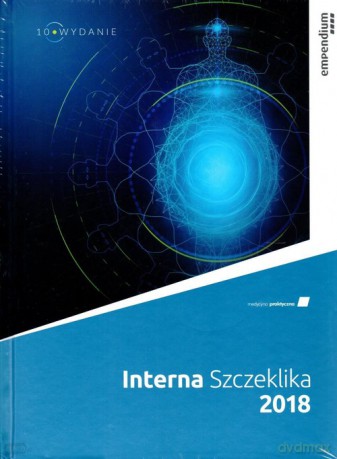 Interna Szczeklika 2018 [KSIĄŻKA]