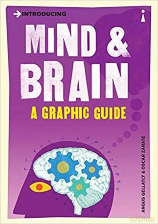 Introducing Mind and Brain A Graphic Guide [KSIĄŻKA]