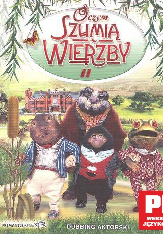 O czym szumią wierzby 2 [DVD]