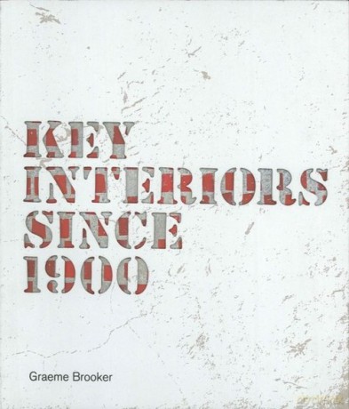 Key Interiors since 1900 - Graeme Brooker [KSIĄŻKA]
