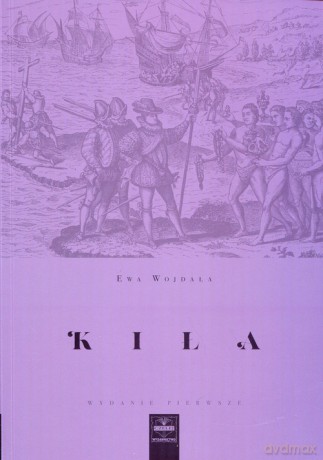 Kiła - Ewa Wojdała [KSIĄŻKA]
