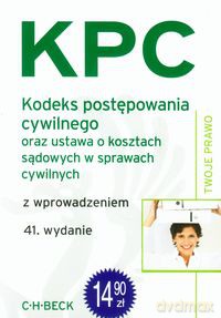 Kodeks postępowania cywilnego oraz ustawa o kosztach sądowych w sprawach cywilnych z wprowadzeniem [KSIĄŻKA]