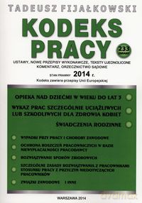 Kodeks pracy 2014 - Tadeusz Fijałkowski [KSIĄŻKA]