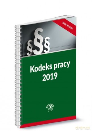 Kodeks pracy 2019 [KSIĄŻKA]