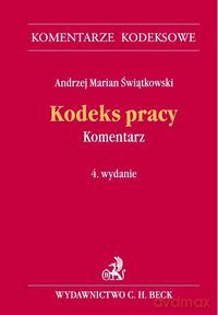 Kodeks pracy Komentarz - Andrzej Marian Świątkowski [KSIĄŻKA]