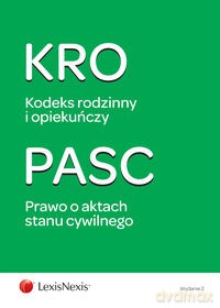 Kodeks rodzinny i opiekuńczy Prawo o aktach stanu cywilnego [KSIĄŻKA]