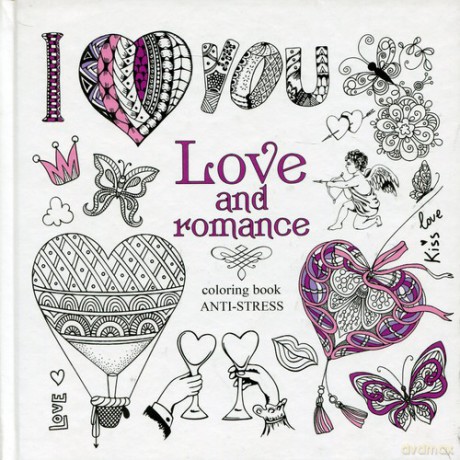 Kolorowanka antystresowa Love and romance [KSIĄŻKA]