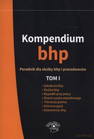 Kompendium bhp (Tom 1) [KSIĄŻKA]