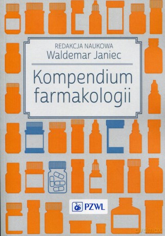 Kompendium farmakologii [KSIĄŻKA]