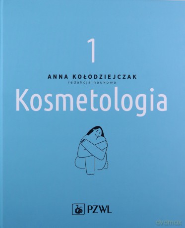 Kosmetologia (Tom 1) [KSIĄŻKA]