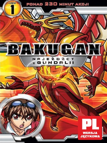 Bakugan: Najeźdźcy z Gundalii część 1 [DVD]