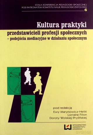 Kultura praktyki przedstawicieli profesji społecznych [KSIĄŻKA]