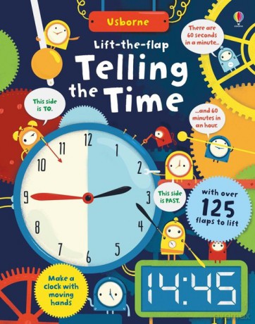 Lift the flap Telling the Time [KSIĄŻKA]