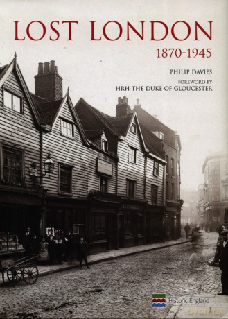 Lost London 1870-1945 - Philip Davies [KSIĄŻKA]