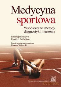Medycyna sportowa [KSIĄŻKA]
