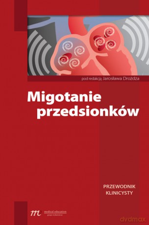 Migotanie przedsionków [KSIĄŻKA]