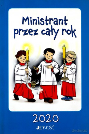 Ministrant przez cały rok 2020 [KSIĄŻKA]