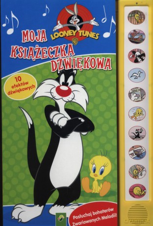 Moja książeczka dźwiękowa Looney tunes [KSIĄŻKA]