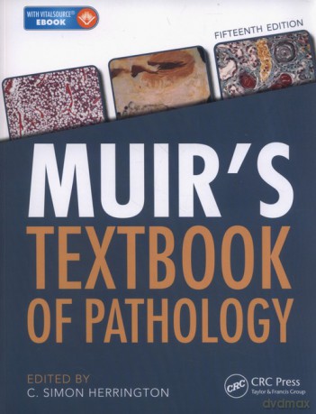 Muir's Textbook of Pathology - C. Simon Herrington [KSIĄŻKA]
