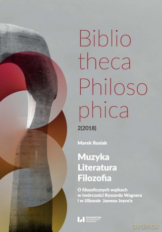 Muzyka, Literatura, Filozofia - Marek Rosiak [KSIĄŻKA]