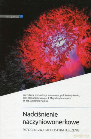 Nadciśnienie naczyniowonerkowe [KSIĄŻKA]